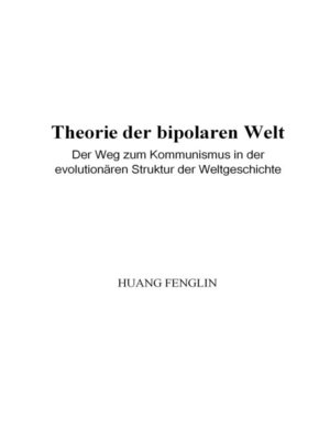 cover image of Theorie der bipolaren Welt